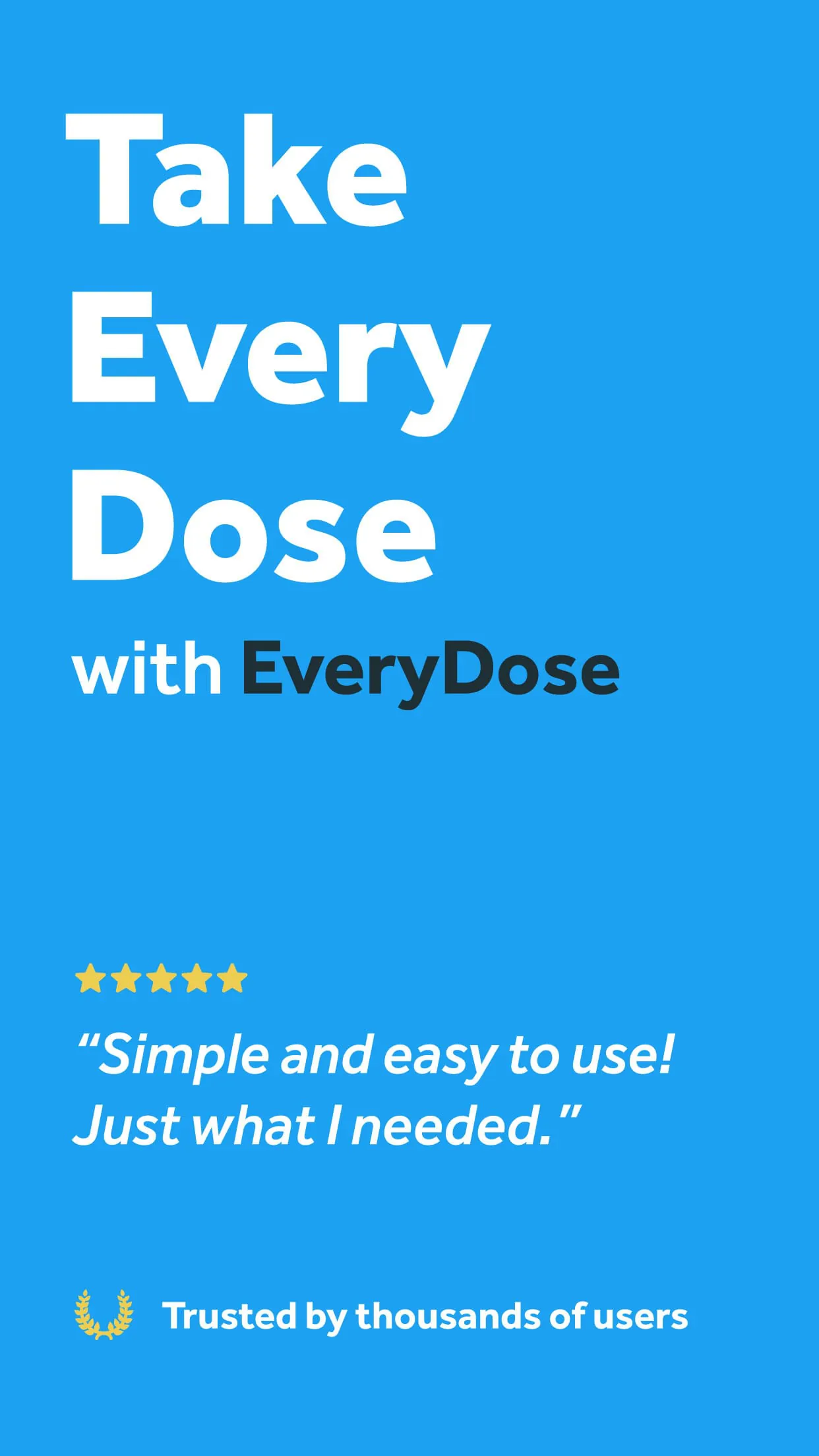 EveryDose